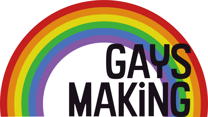 Gays Making